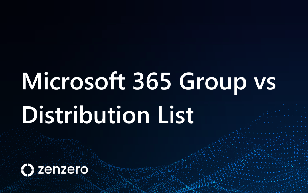 Microsoft 365 Group vs Distribution List