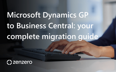 Microsoft Dynamics GP to Business Central: your complete migration guide